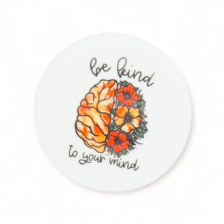 Be Kind To Your Mind   Switchable Velcro Badge Topper