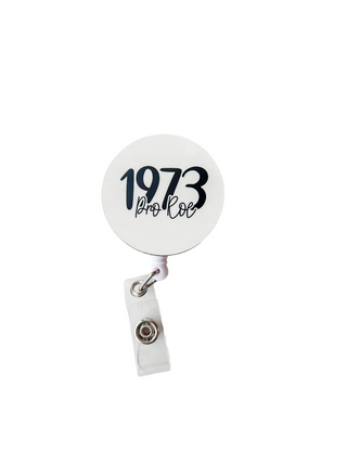Pro Roe 1973   Switchable Velcro Badge Topper