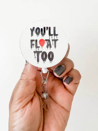 You’ll Float Too  Switchable Velcro Badge Topper