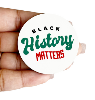 Black History Matters   Switchable Velcro Badge Topper